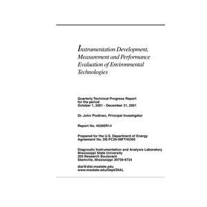 INSTRUMENTATION DEVELOPMENT, MEASUREMENT AND PERFORMANCE EVALUATION OF ENVIRONMENTAL TECHNOLOGIES