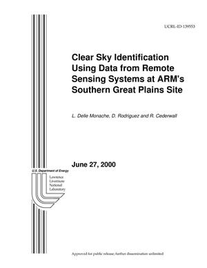Clear Sky Identification Using Data From Remote Sensing Systems at ARM's Southern Great Plains Site