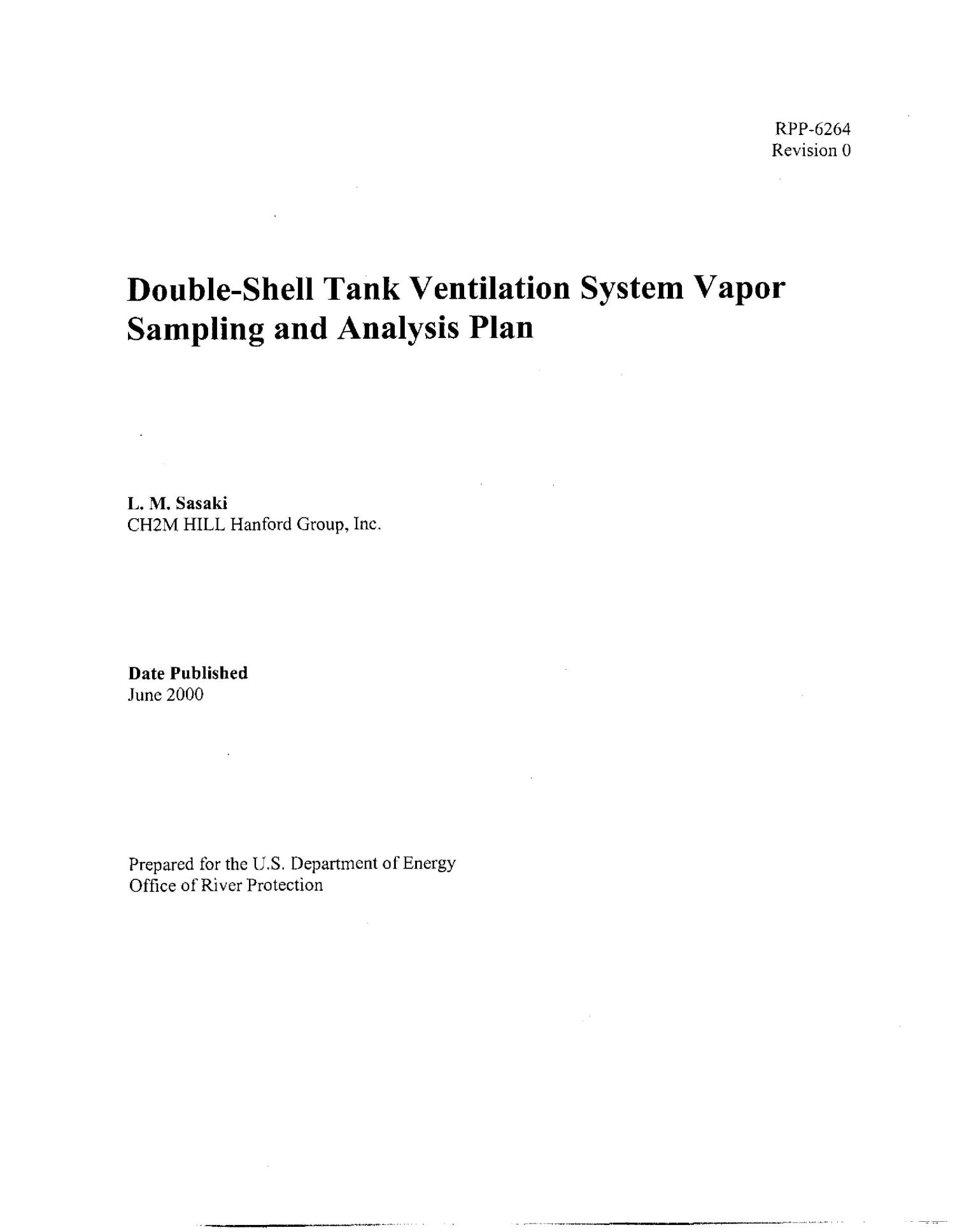 Double Shell Tank (DST) Ventilation System Vapor Sampling and Analysis Plan
                                                
                                                    [Sequence #]: 3 of 49
                                                