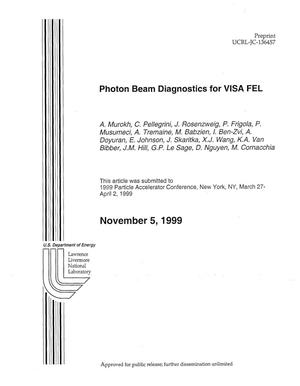 Photon Beam Diagnostics for VISA FEL