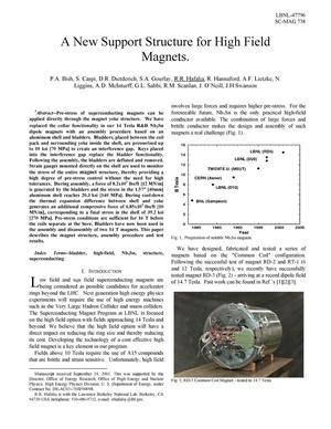 A new support structure for high field magnets