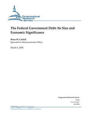 The Federal Government Debt: Its Size and Economic Significance
