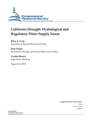 California Drought: Hydrological and Regulatory Water Supply Issues