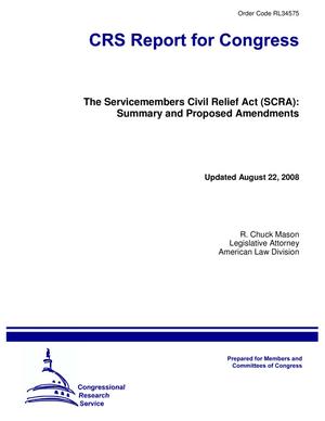 The Servicemembers Civil Relief Act (SCRA): Summary and Proposed Amendments