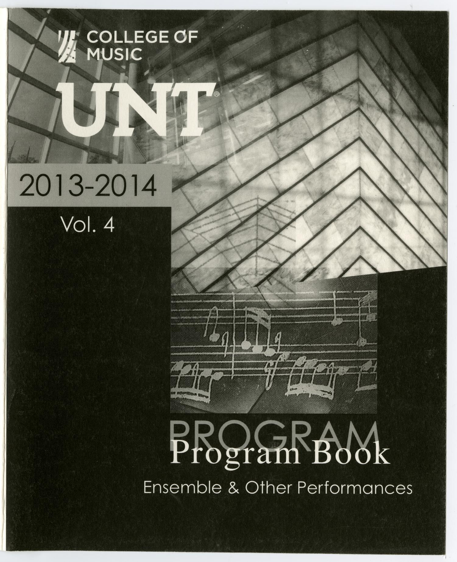 College of Music Program Book 2013-2014: Ensemble & Other Performances, Volume 4
                                                
                                                    [Sequence #]: 1 of 393
                                                