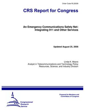 An Emergency Communications Safety Net: Integrating 911 and Other Services