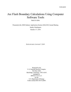 Arc Flash Boundary Calculations Using Computer Software Tools