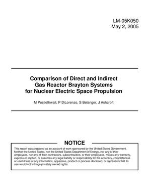 Comparison of Direct and Indirect Gas Reactor Brayton Systems for Nuclear Electric Space Propulsion