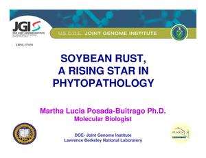 Soybean Rust, A Rising Star in Phytopathology