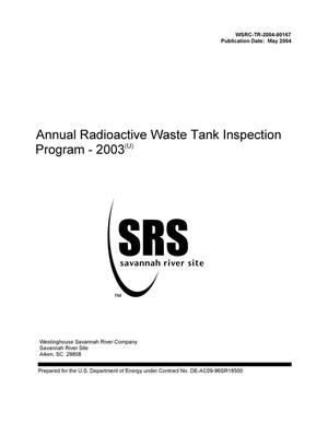 Annual Radioactive Waste Tank Inspection Program - 2003
