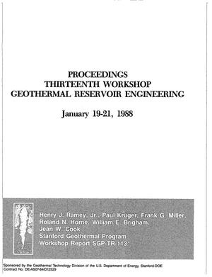 Thirteenth workshop on geothermal reservoir engineering: Proceedings