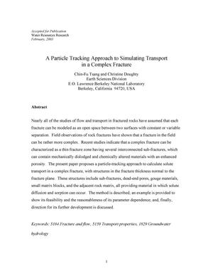 A Particle Tracking Approach to Simulating Transport in a Complex Fracture