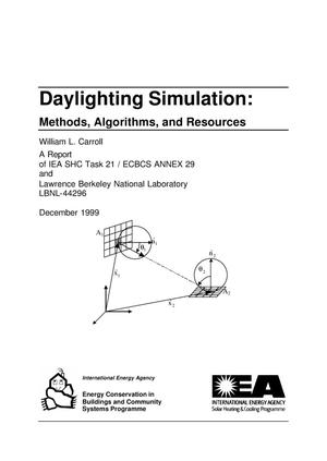 Daylighting simulation: methods, algorithms, and resources