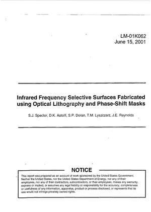 Infrared Frequency Selective Surfaces Fabricated using Optical Lithography and Phase-Shift Masks