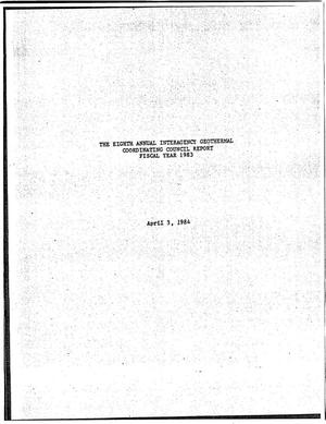 The Eighth Annual Interagency Geothermal Coordinating Council Report, Fiscal Year 1983