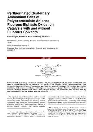 Perfluorinated quaternary ammonium salts of polyoxometalate anions: Fluorous biphasic oxidation catalysis with and without fluorous solvents