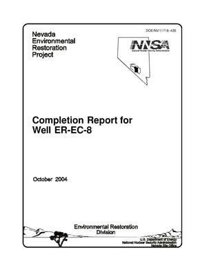 Completion Report for Well ER-EC-8