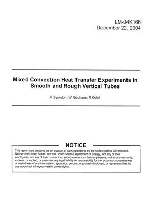 Mixed Convection Heat Transfer Experiments in Smooth and Rough Verticla Tubes