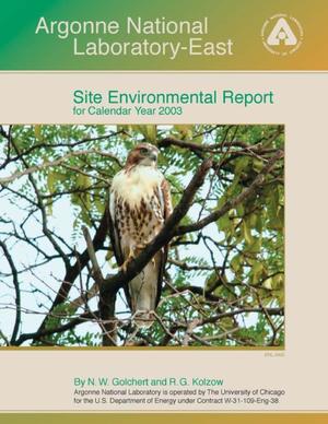Argonne National Laboratory-East site environmental report for calendar year 2003.