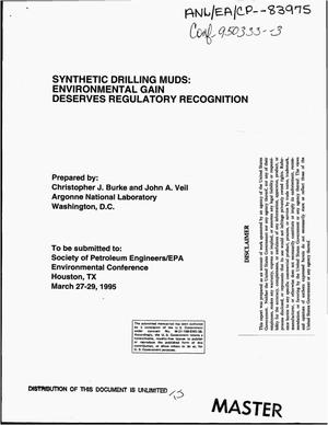 Synthetic drilling muds: Environmental gain deserves regulatory recognition
