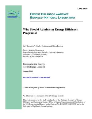Who should administer energy efficiency programs?