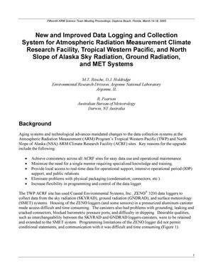 New and Improved Data Logging and Collection System for Atmospheric Radiation Measurement Climate Research Facility, Tropical Western Pacific, and North Slope of Alaska Sky Radiation, Ground Radiation, and MET Systems
