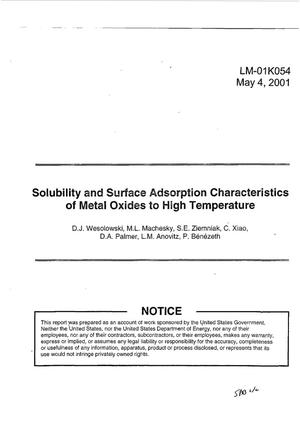 Solubility and Surface Adsorption Characteristics of Metal Oxides to High Temperature