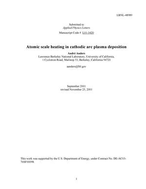 Atomic scale heating in energetic plasma deposition