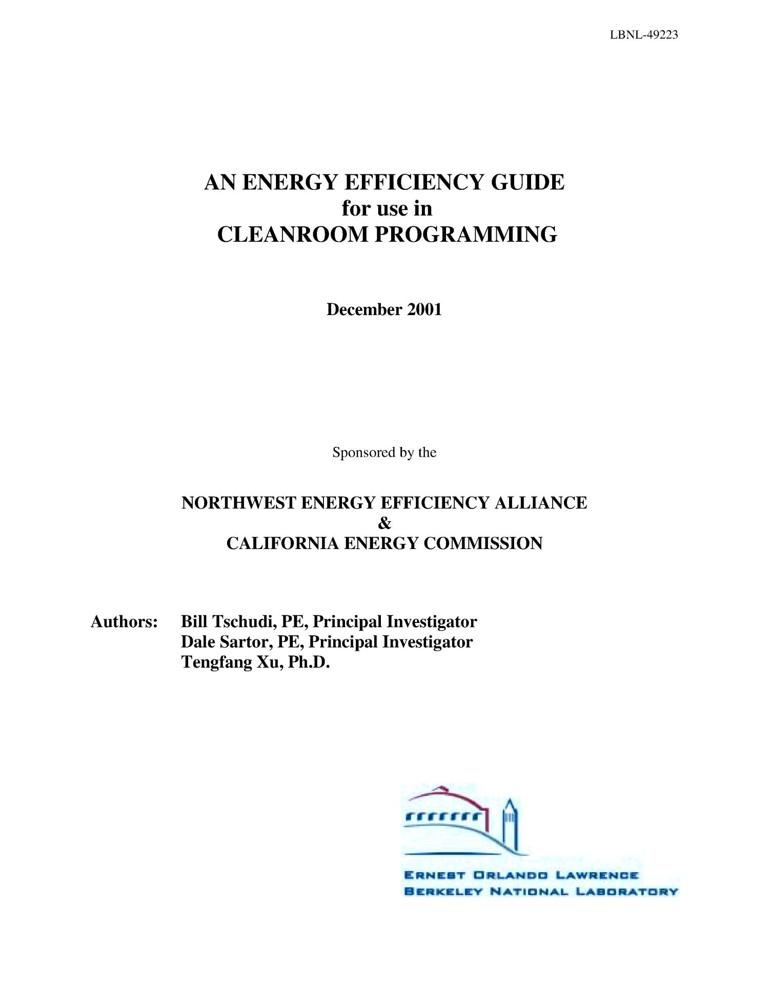 An energy efficiency guide for use in cleanroom programming
                                                
                                                    [Sequence #]: 1 of 42
                                                