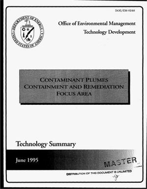 Contaminant plumes containment and remediation focus area. Technology summary