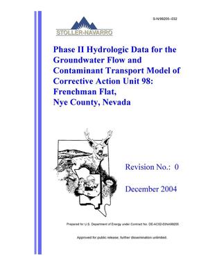 Phase II Hydrologic Data for the Groundwater Flow and Contaminant Transport Model of Corrective Action Unit 98: Frenchman Flat, Nye County, Nevada, Rev. No.: 0