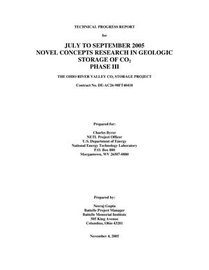 Novel Concepts Research in Geologic Storage of CO2, Phase III Progress Report: July-September 2005