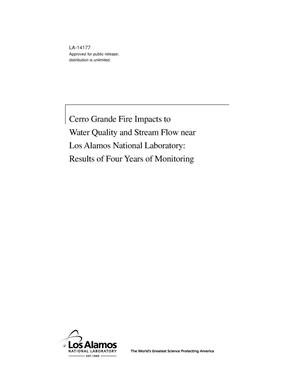 Cerro Grande Fire Impact to Water Quality and Stream Flow near Los Alamos National Laboratory: Results of Four Years of Monitoring