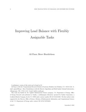 Improving load balance with flexibly assignable tasks