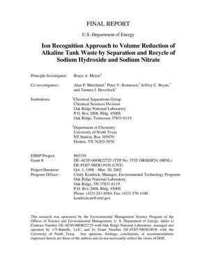 Ion Recognition Approach to Volume Reduction of Alkaline Tank Waste by Separation and Recycle of Sodium Hydroxide and Sodium Nitrate