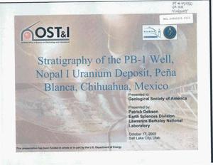 STRATIGRAPHY OF THE PB-1 WELL, NOPAL 1 URANIUM DEPOSIT, PENA BLANCA, CHIHUAHUA, MEXICO
