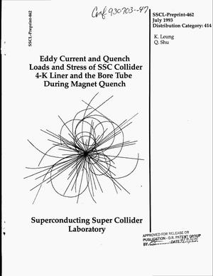 Eddy current and quench loads and stress of SSC collider 4-K liner and the bore tube during magnet quench