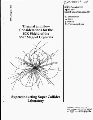 Thermal and flow considerations for the 80 K shield of the SSC magnet cryostats