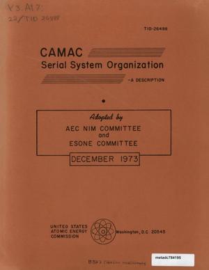 CAMAC Serial System Organization: A Description