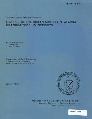 Genesis of the Bokan Mountain, Alaska Uranium-Thorium Deposit