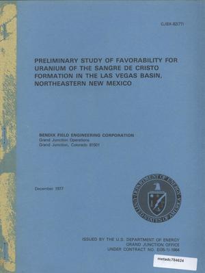 Preliminary Study of Favorability for Uranium of the Sangre de Cristo Formation in the Las Vegas Basin, Northeastern New Mexico