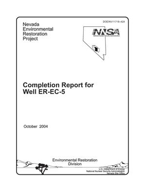 Completion Report for Well ER-EC-5