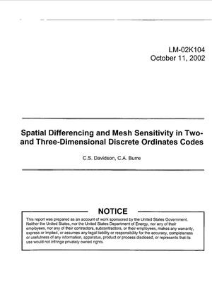 Spatial Differencing and Mesh Sensitivity in Two- and Three-Dimensional Discrete Ordinates Codes