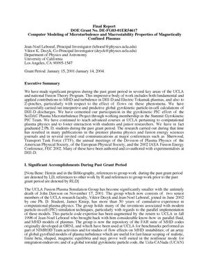 Final Report DOE Grant No. DE-FG03-01ER54617 Computer Modeling of Microturbulence and Macrostability Properties of Magnetically Confined Plasmas
