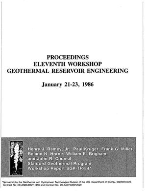 Eleventh workshop on geothermal reservoir engineering: Proceedings