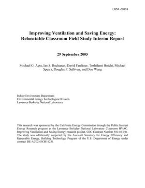 Improving Ventilation and Saving Energy: Relocatable ClassroomField Study Interim Report