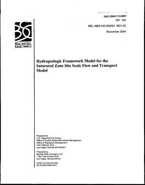 Hydrogeologic Framework Model for the Saturated Zone Site Scale flow and Transport Model
