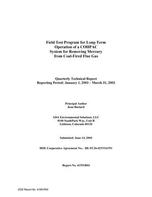Field Test Program for Long-Term Operation of a COHPAC System for Removing Mercury From Coal-Fired Flue Gas, Quarterly Technical Report: January - March 2003
