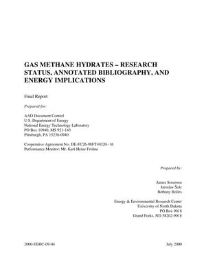 Gas Methane Hydrates-Research Status, Annotated Bibliography, and Energy Implications