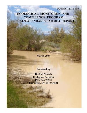 Ecological Monitoring and Compliance Program Fiscal/Calendar Year 2004 Report